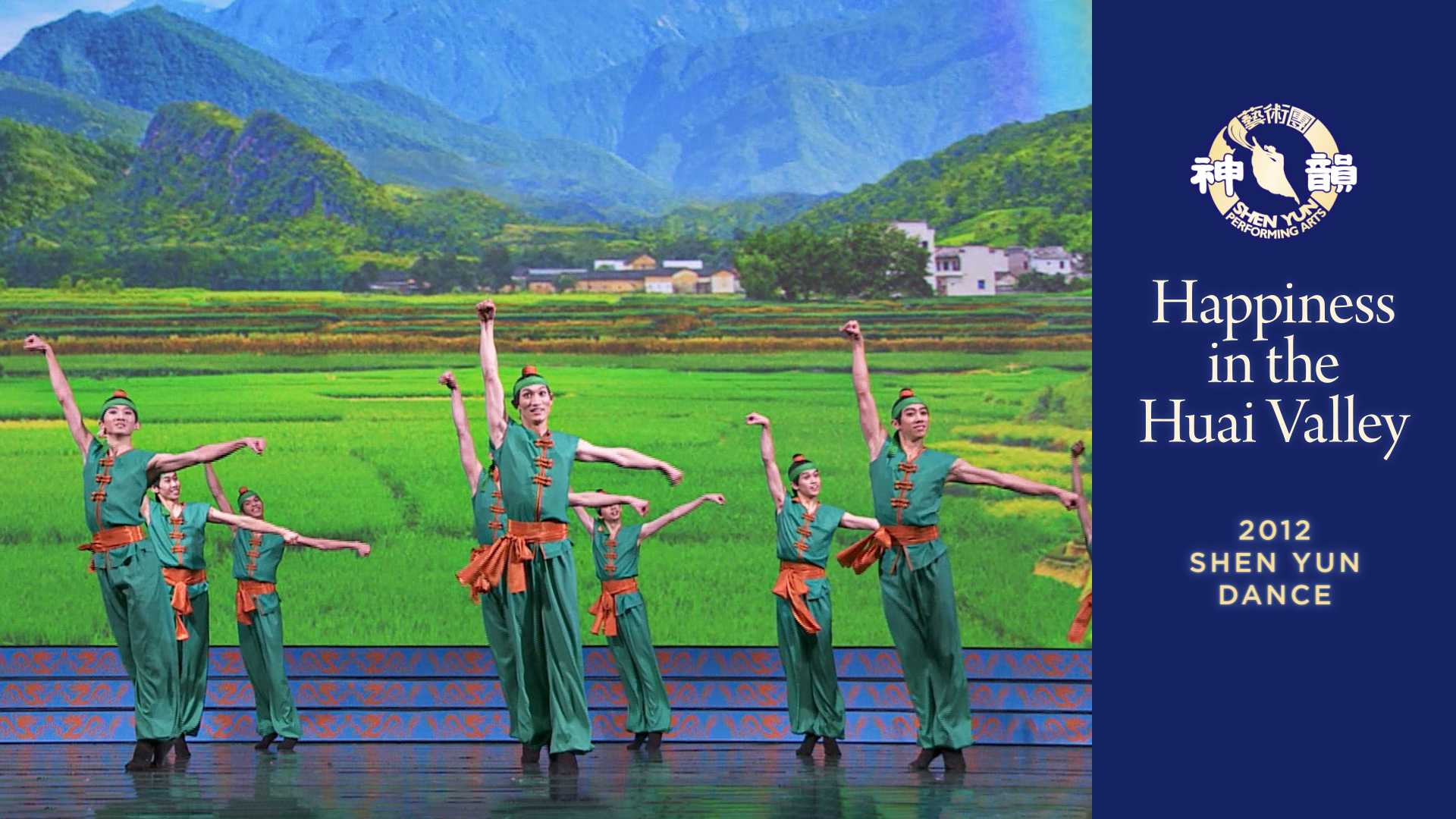 Tác phẩm Shen Yun thời đầu: Niềm vui bên Sông Hoài Hà (Chương trình năm 2012)